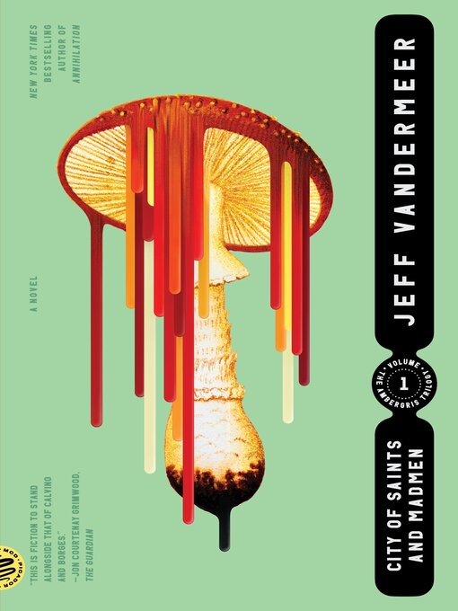 Title details for City of Saints and Madmen by Jeff VanderMeer - Available